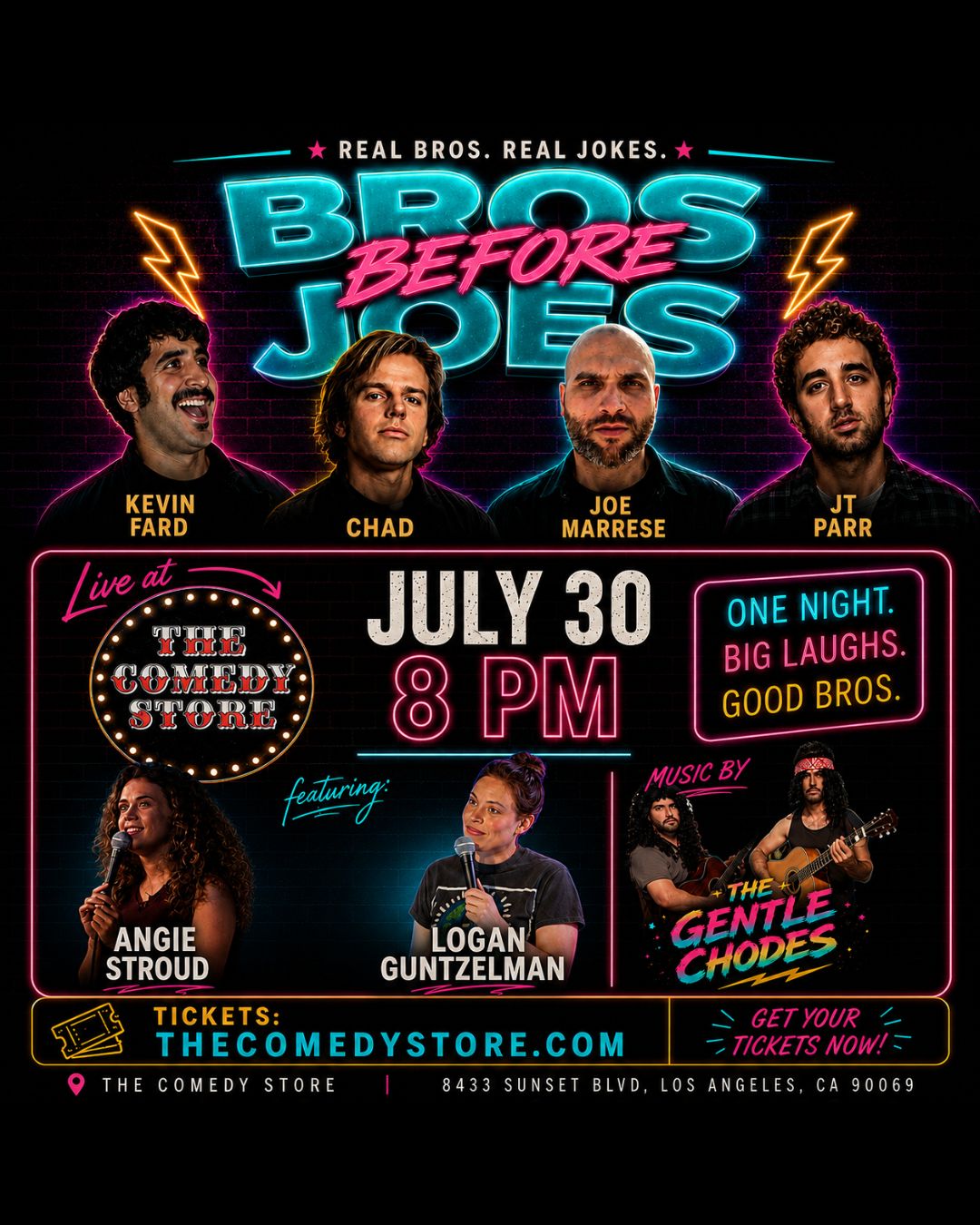 Bros Before Joes at The Comedy Store