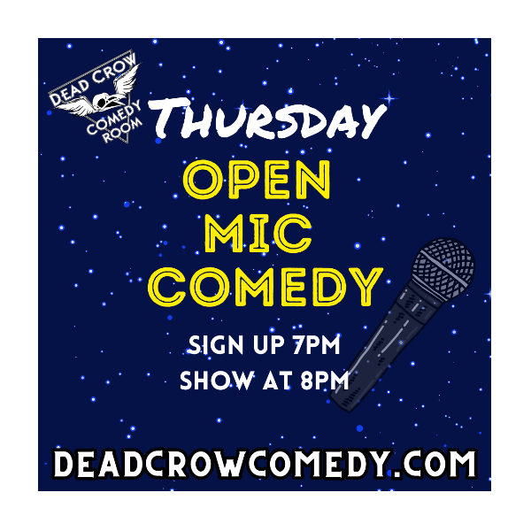 Open Mic Comedy at Dead Crow Comedy Room