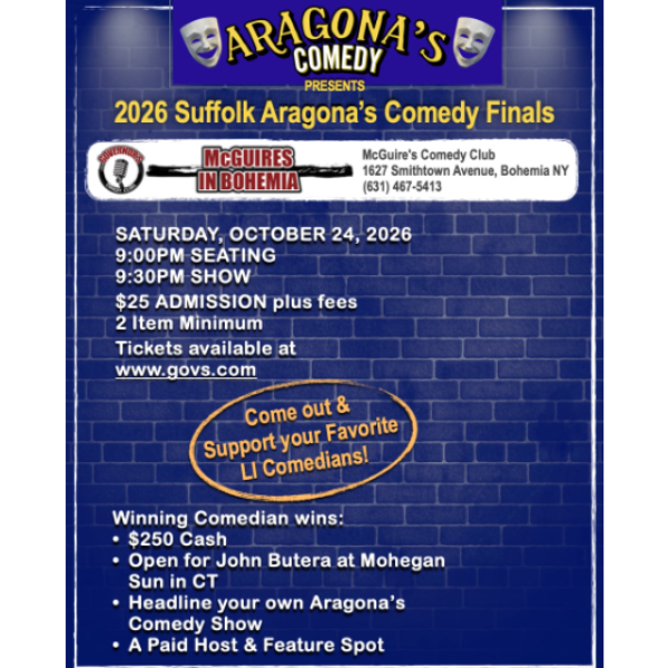 2026 Suffolk Aragona's Comedy Finals at McGuire's Comedy Club