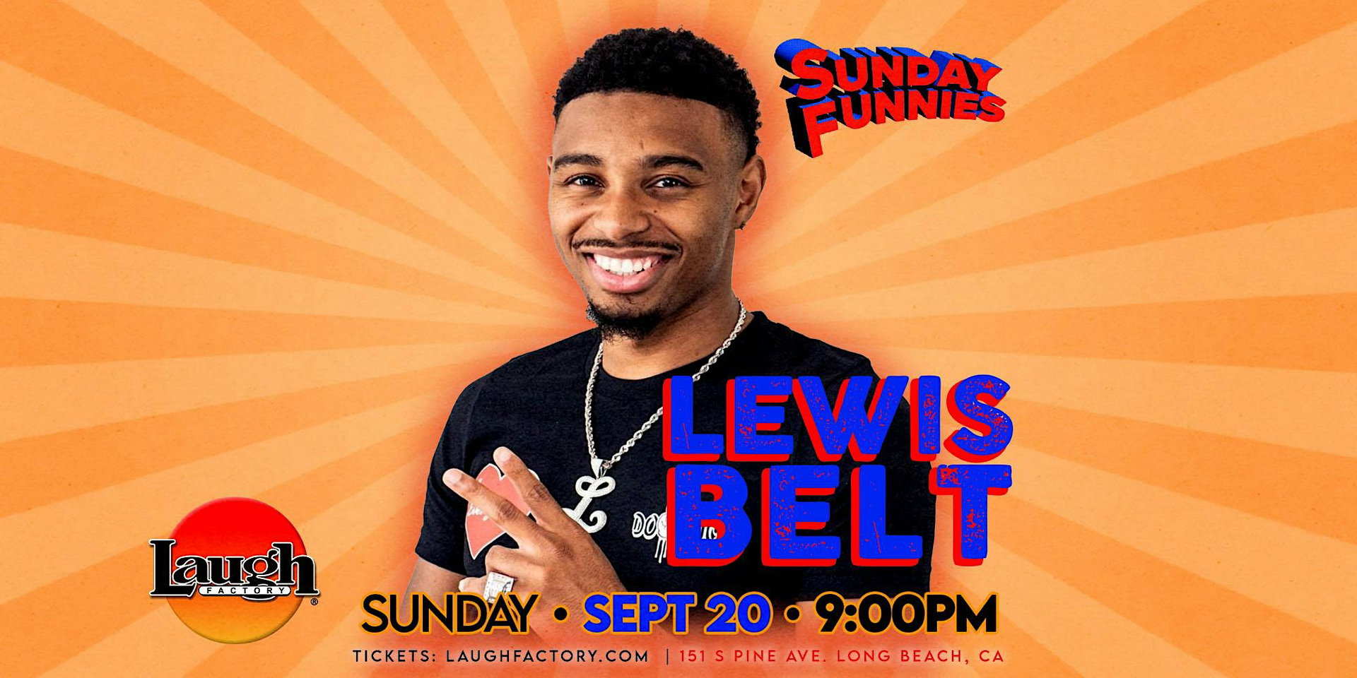 Lewis Belt Live! at The Laugh Factory Long Beach