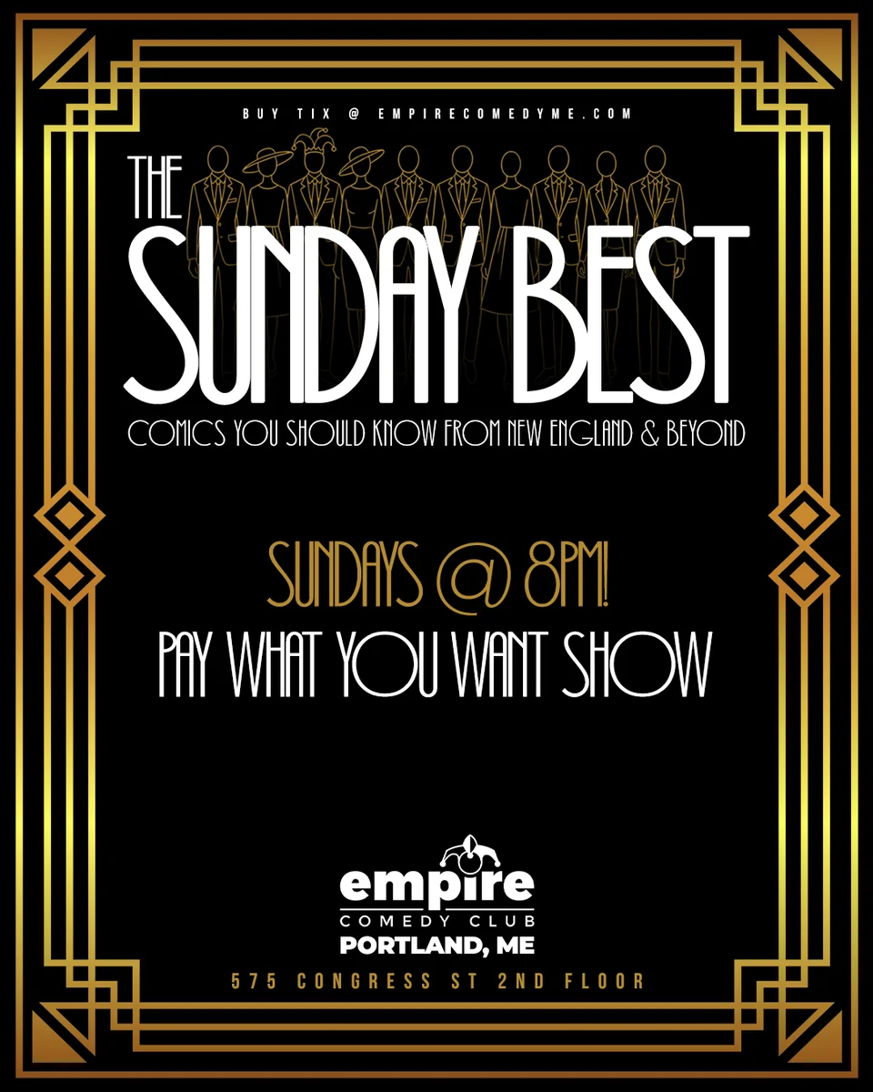 The Sunday Best at Empire Comedy Club