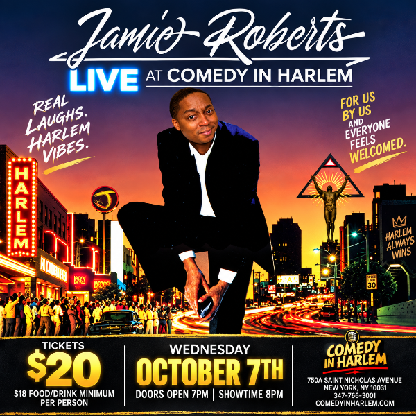 Jamie Roberts & Friends at Comedy in Harlem
