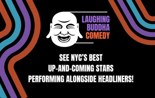 Laughing Buddha Comedy at New York Comedy Club Upper West Side