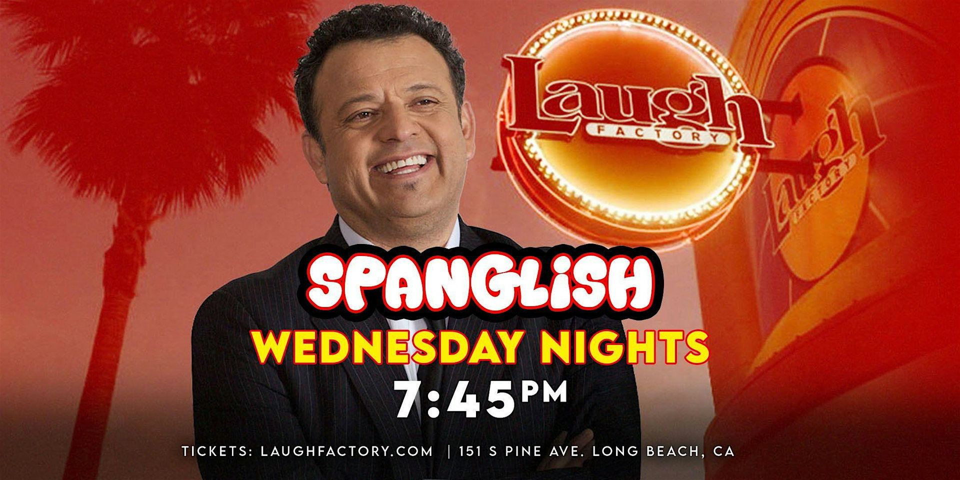 Spanglish at The Laugh Factory Long Beach