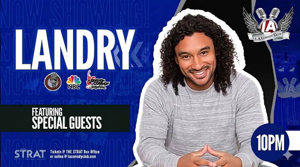Landry and Friends LIVE at L.A. Comedy Club at The STRAT