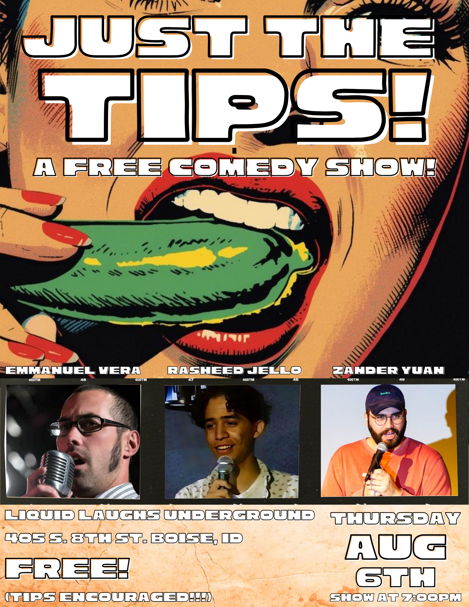 Just the Tips! at Liquid Laughs Comedy Club