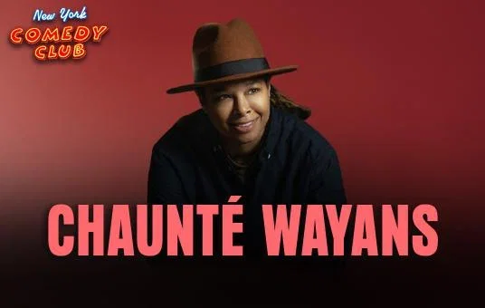 Chaunté Wayans at New York Comedy Club Upper West Side