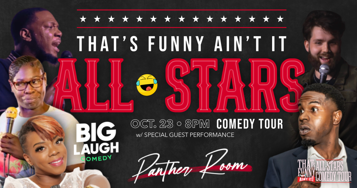 That's Funny, Ain't It?: All Stars Comedy Tour at Big Laugh Comedy Club Fort Worth
