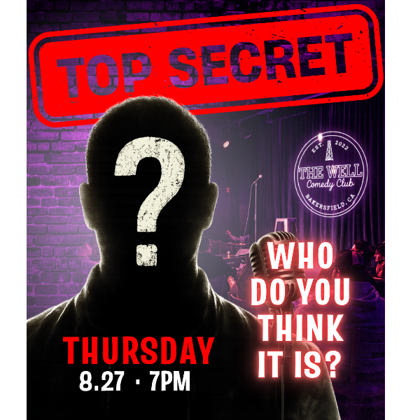 Top Secret Headliner at The Well Comedy Club