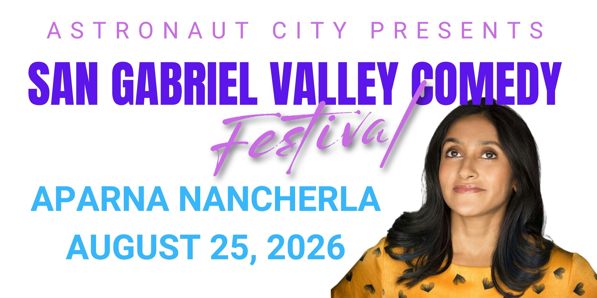 San Gabriel Valley Comedy Festival at Astronaut City