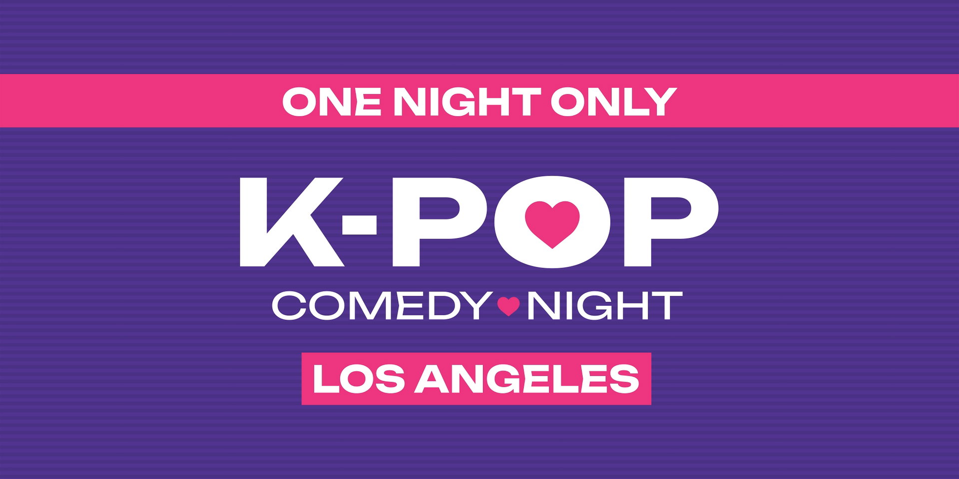 K-POP Comedy Night at The Lyric Hyperion