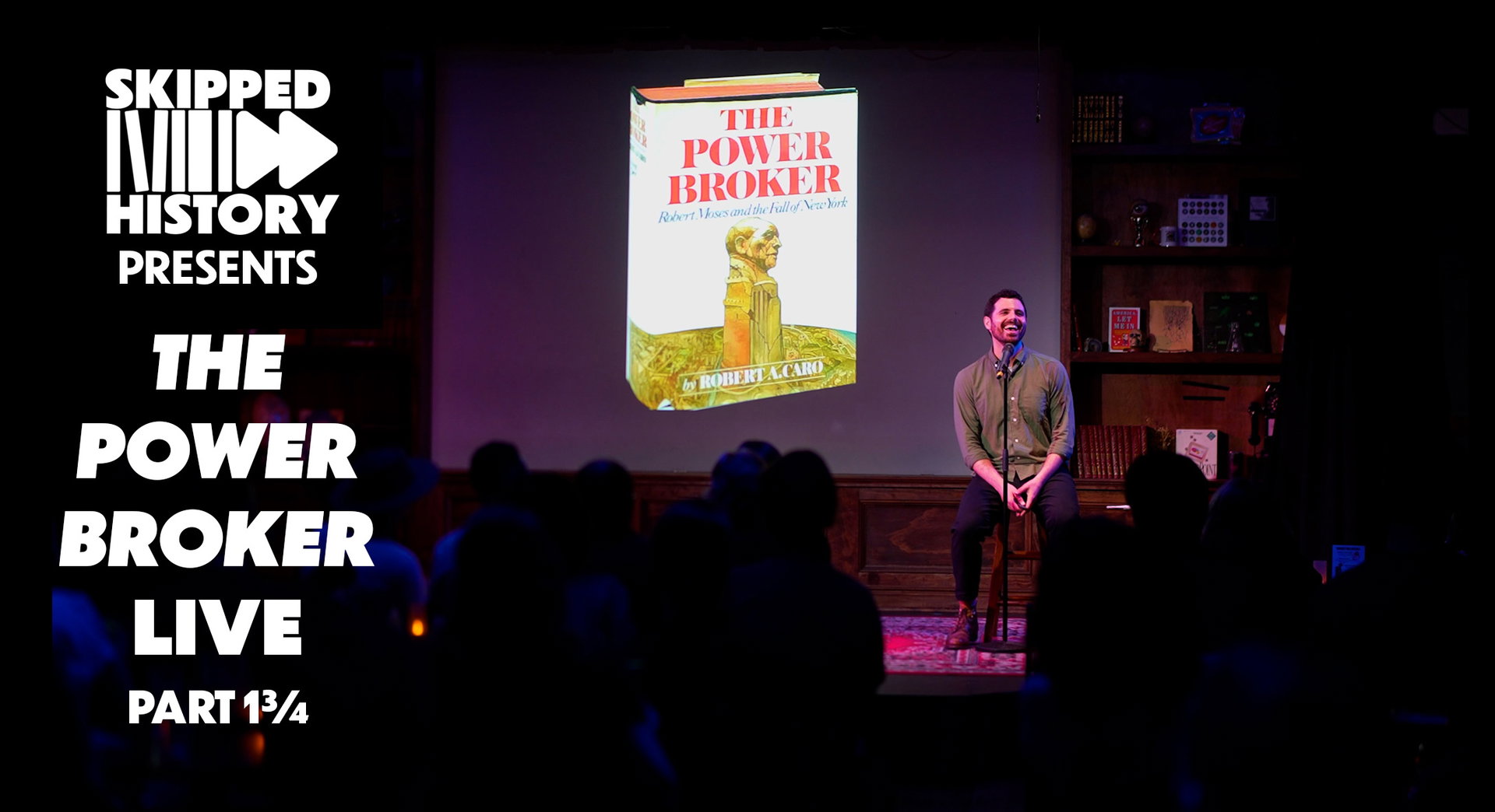Skipped History Presents: The Power Broker Live at Caveat