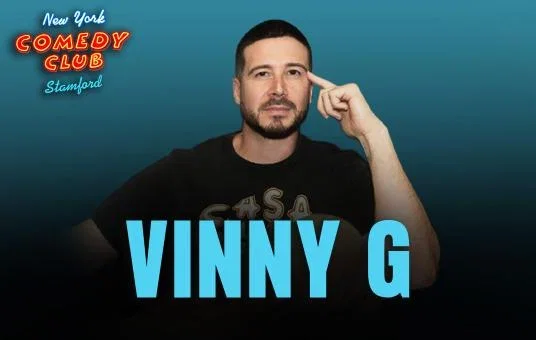 Vinny G at New York Comedy Club Stamford
