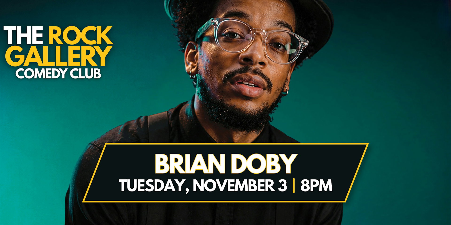 Brian Doby Comedy Show at The Rock Gallery Comedy Club