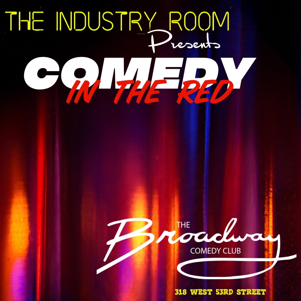 Comedy In The Red at Broadway Comedy Club