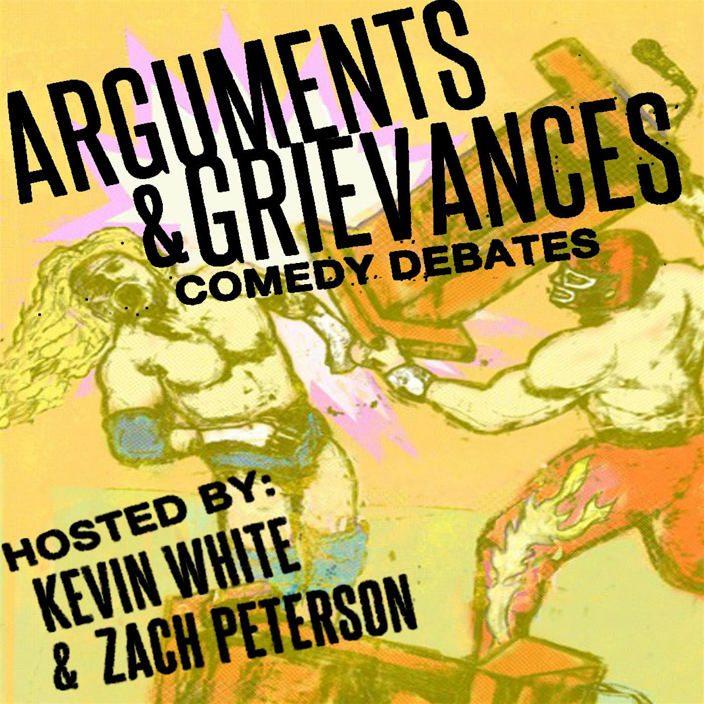Arguments & Grievances Comedy Debates at The Lyric Hyperion