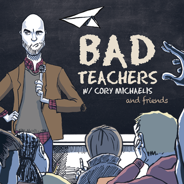 Bad Teachers at Tacoma Comedy Club
