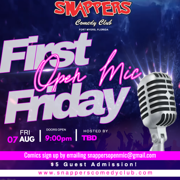 First Friday Open Mic Night at Snappers Comedy Club Fort Myers