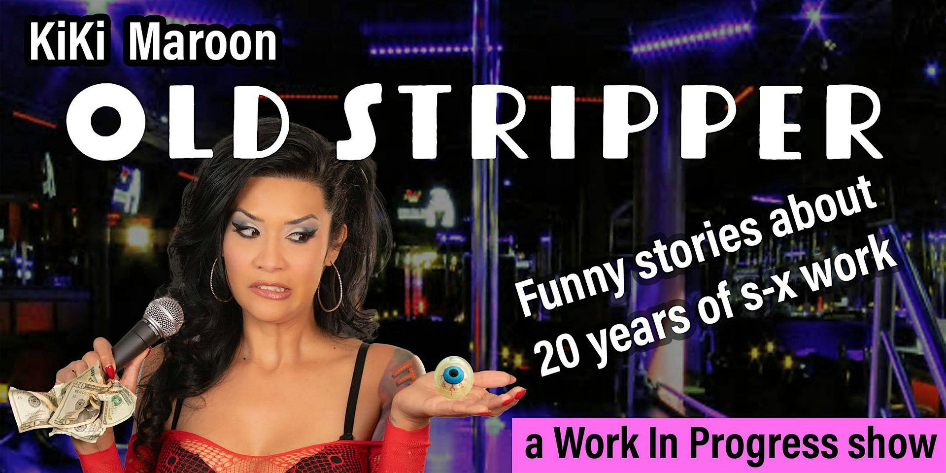 Kiki Maroon: Solo Comedy Show