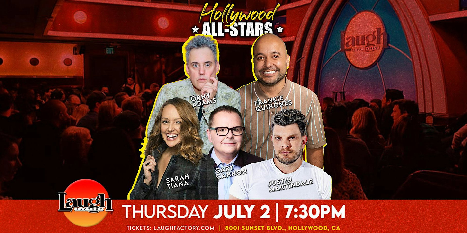 Hollywood All-Stars at The Laugh Factory Hollywood
