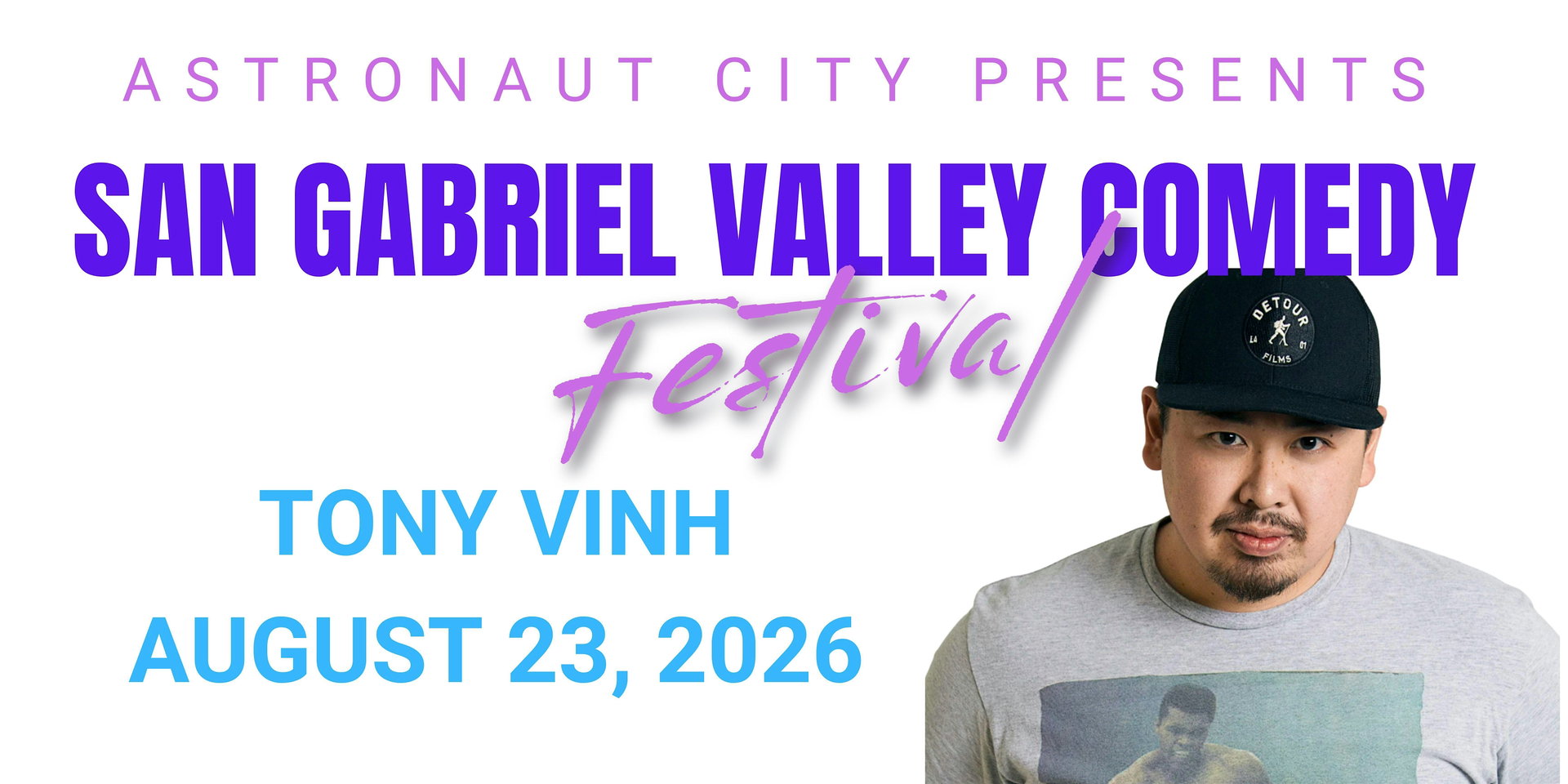 San Gabriel Valley Comedy Festival at Astronaut City