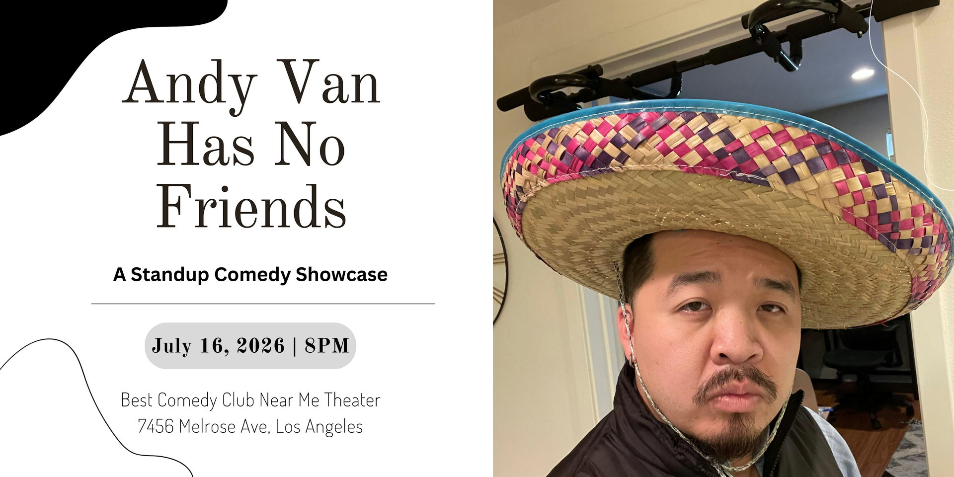 Andy Van Has No Friends at Best Comedy Club Near Me Theater