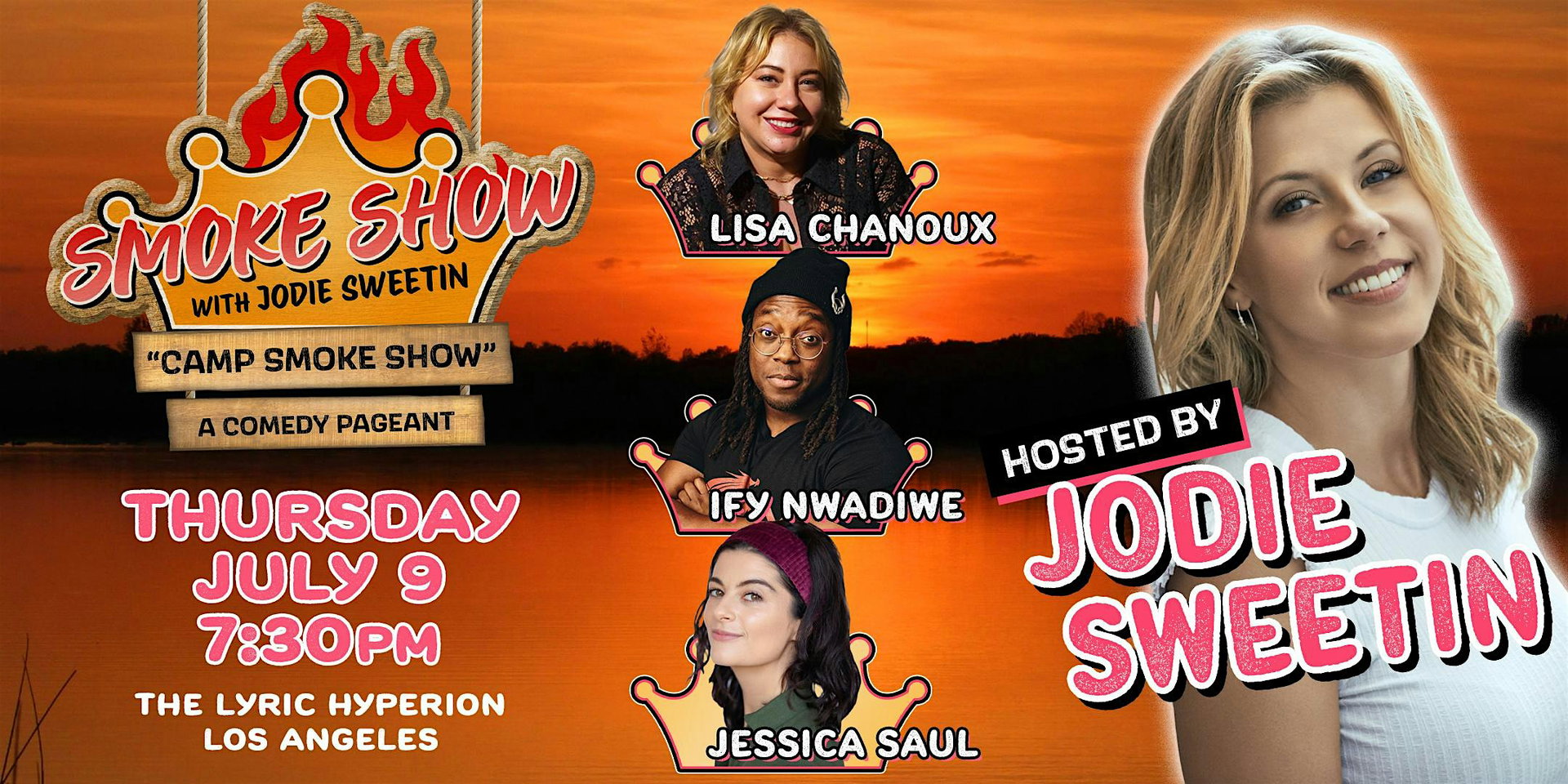 Smoke Show with Jodie Sweetin at The Lyric Hyperion