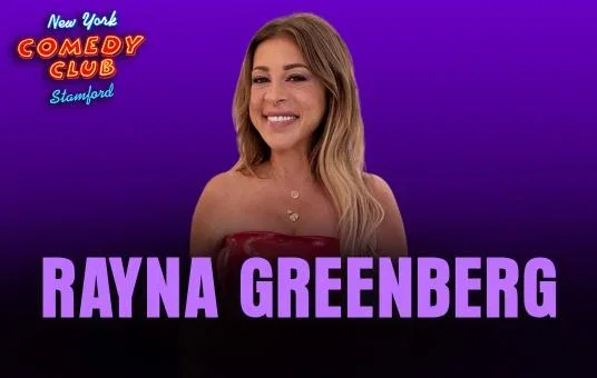 Rayna Greenberg at New York Comedy Club Stamford