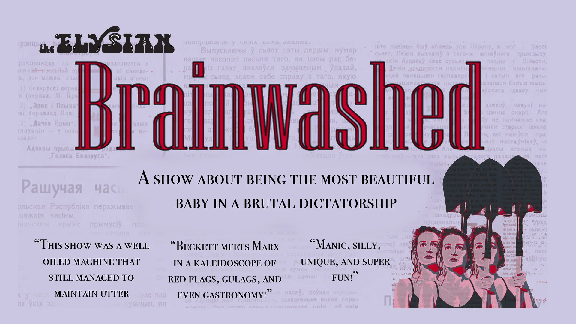 Brainwashed at The Elysian Theater