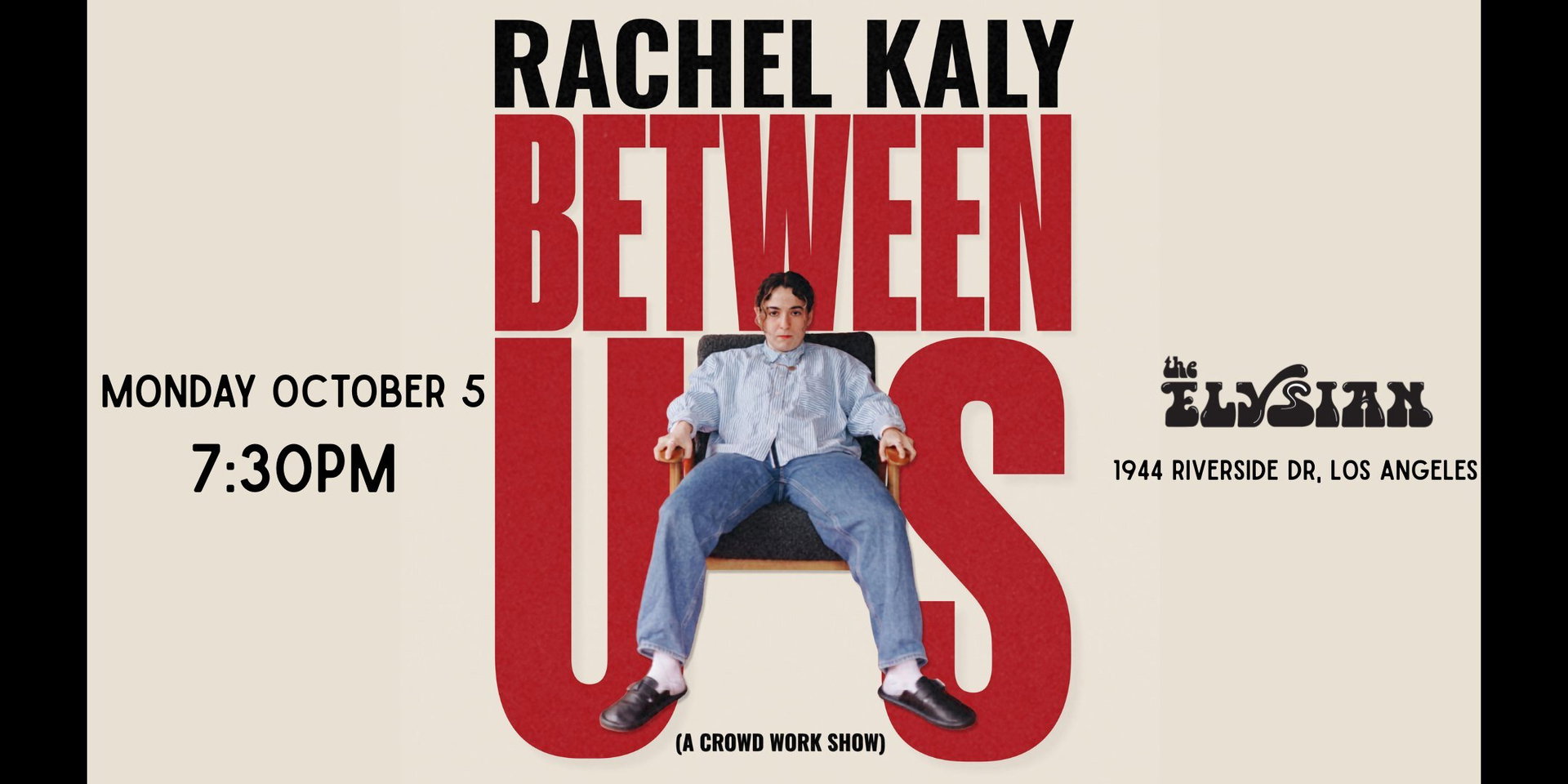 Between Us at The Elysian Theater