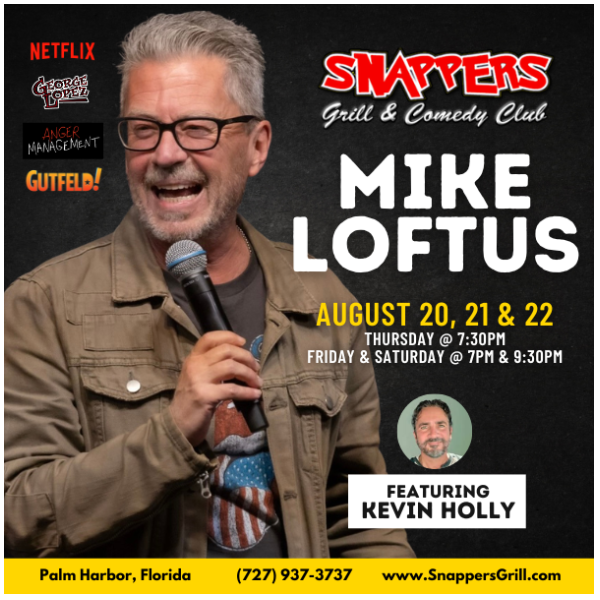 Michael Loftus Comedy at Snappers Palm Harbor