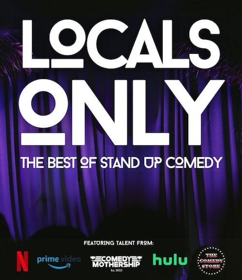 Locals Only at Sunset Strip Comedy Club