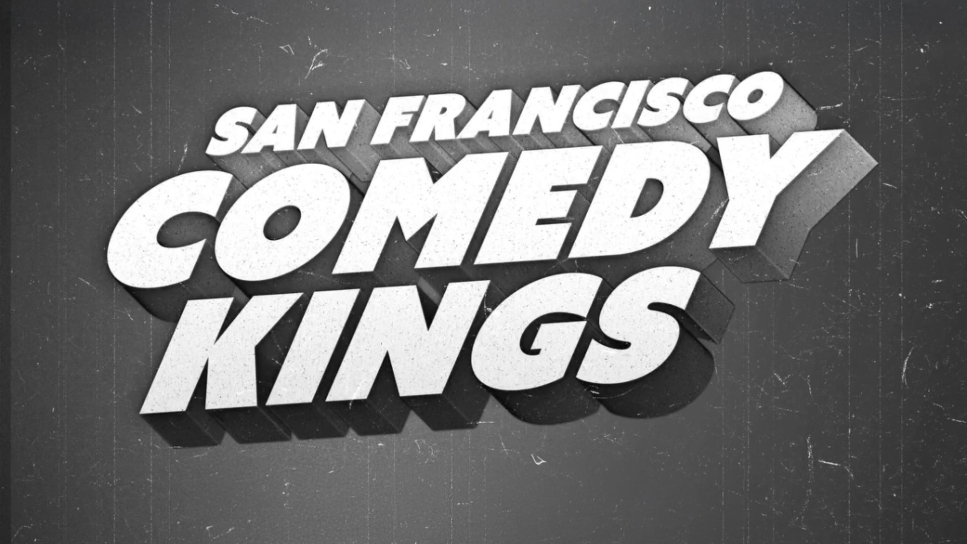 SF Comedy Kings at Punch Line Comedy Club San Francisco