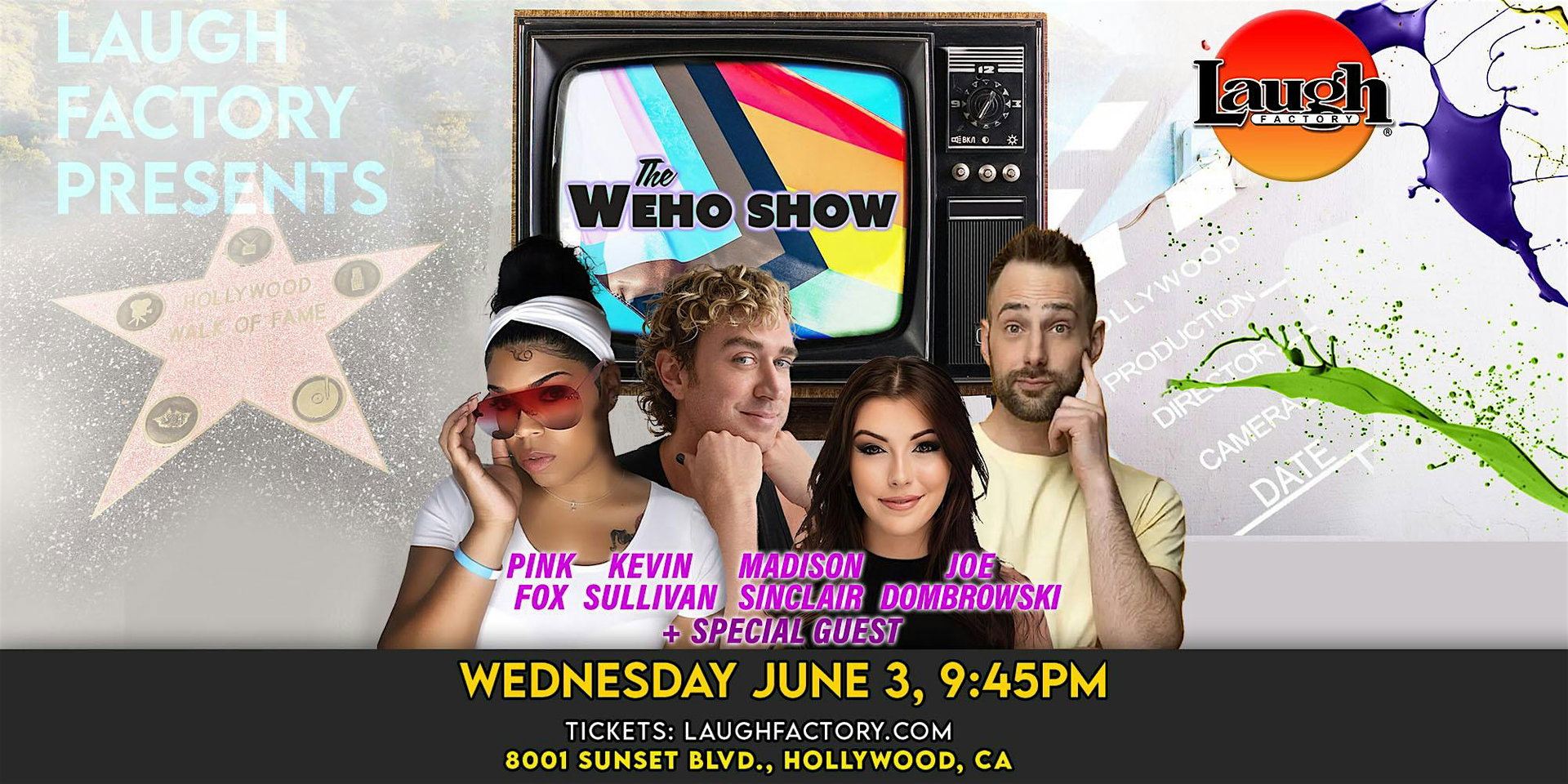 The Weho Show at The Laugh Factory Hollywood