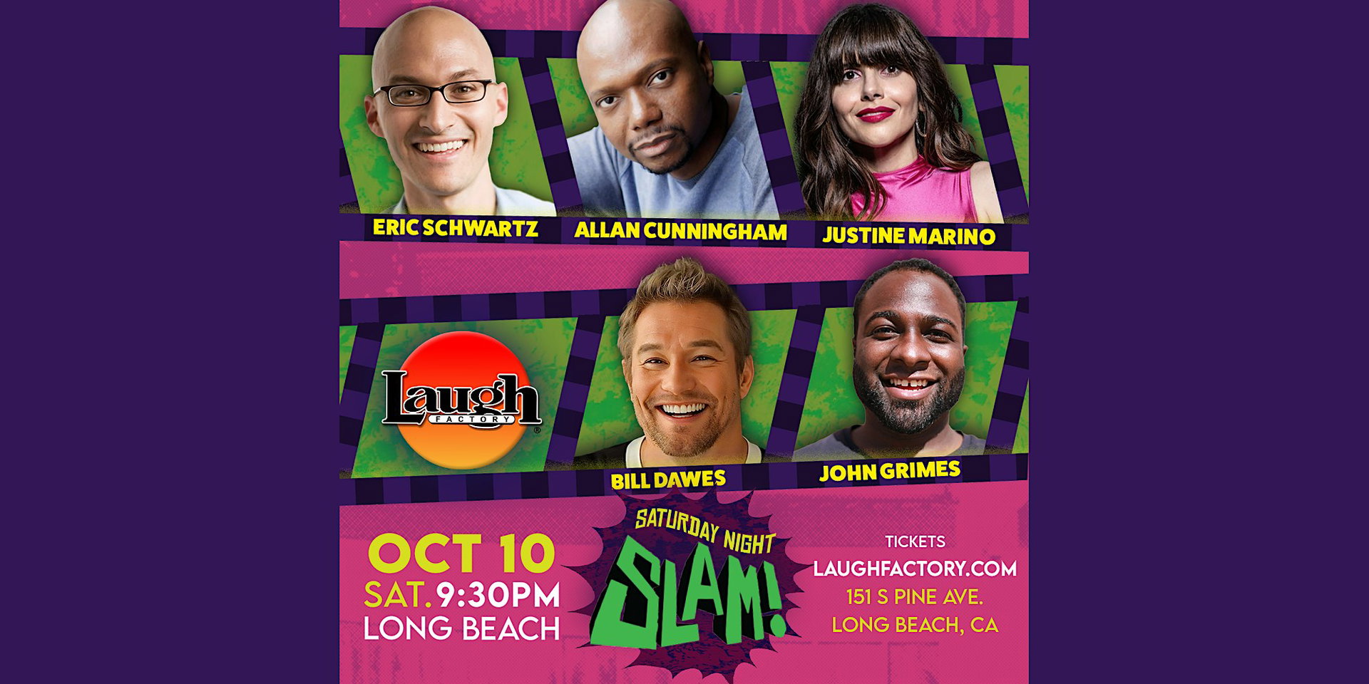 Saturday Night Slam at The Laugh Factory Long Beach
