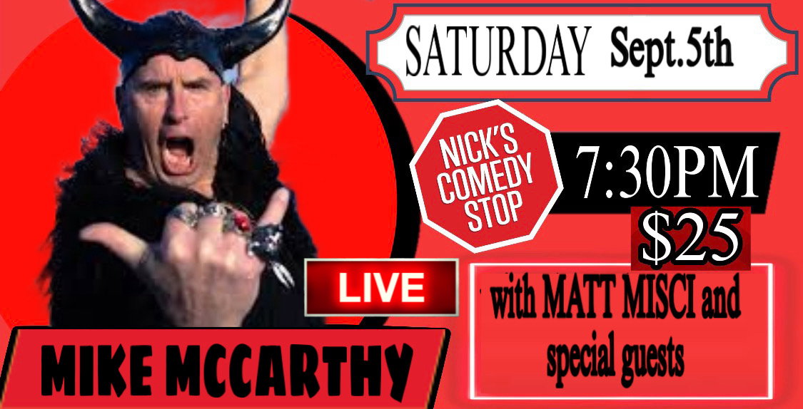 Mike McCarthy LIVE at Nick's Comedy Stop