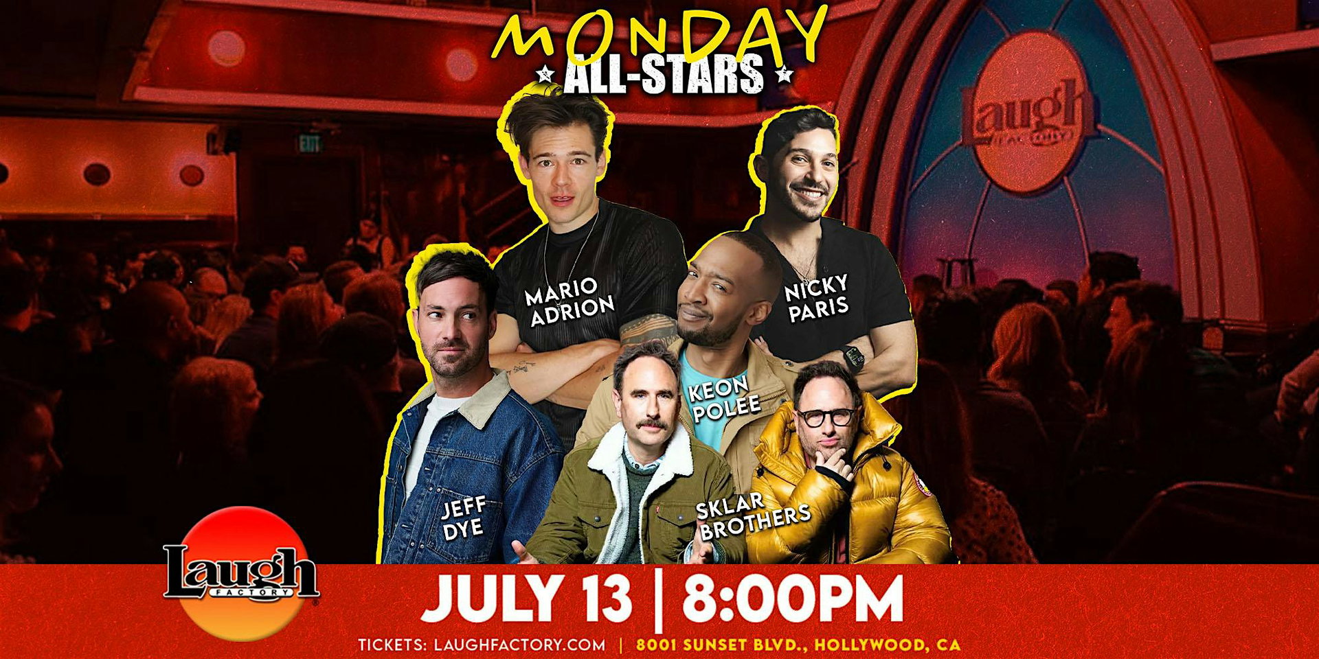 Monday All-Stars at The Laugh Factory Hollywood