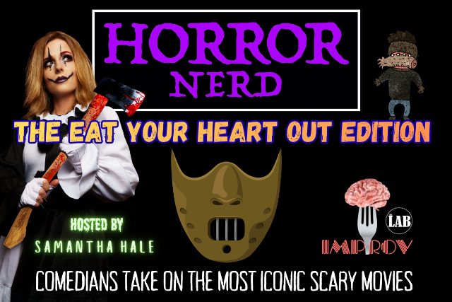 Horror Nerd at The Hollywood Improv