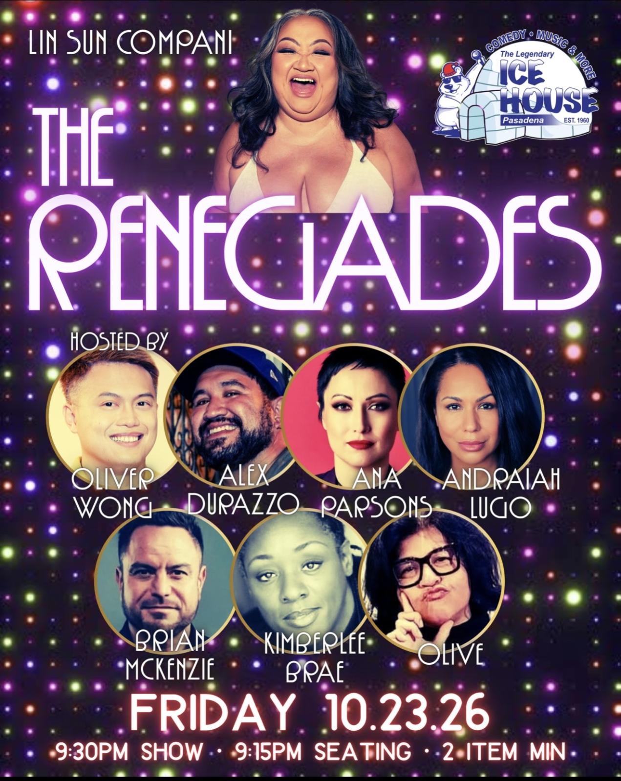 The Renegades at The Ice House