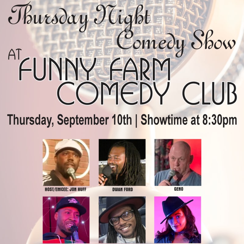 Thursday Night Comedy Show at Funny Farm Comedy Club