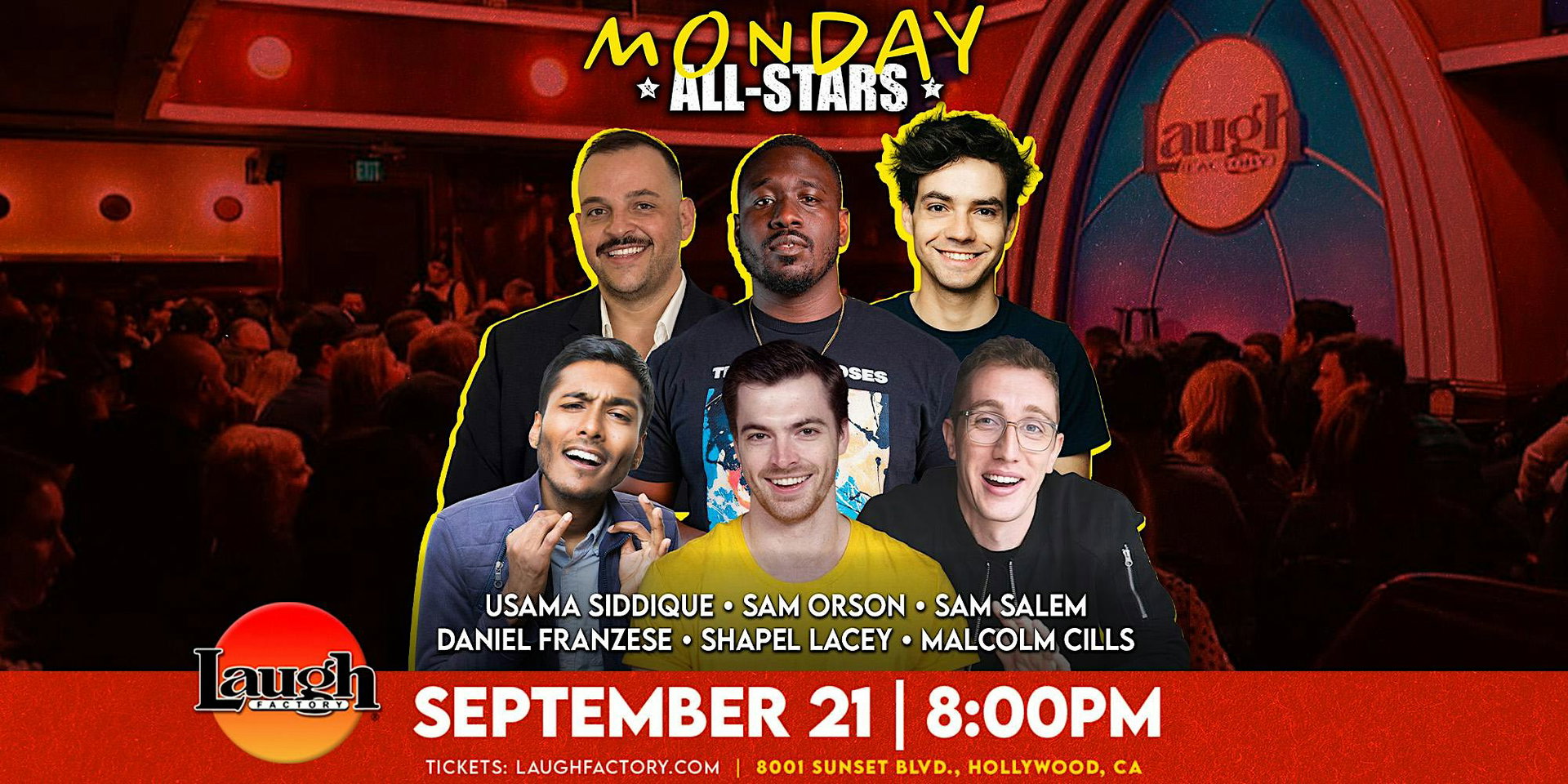 Monday All-Stars at The Laugh Factory Hollywood