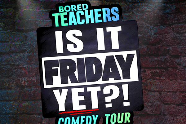 Bored Teachers at The State Theatre