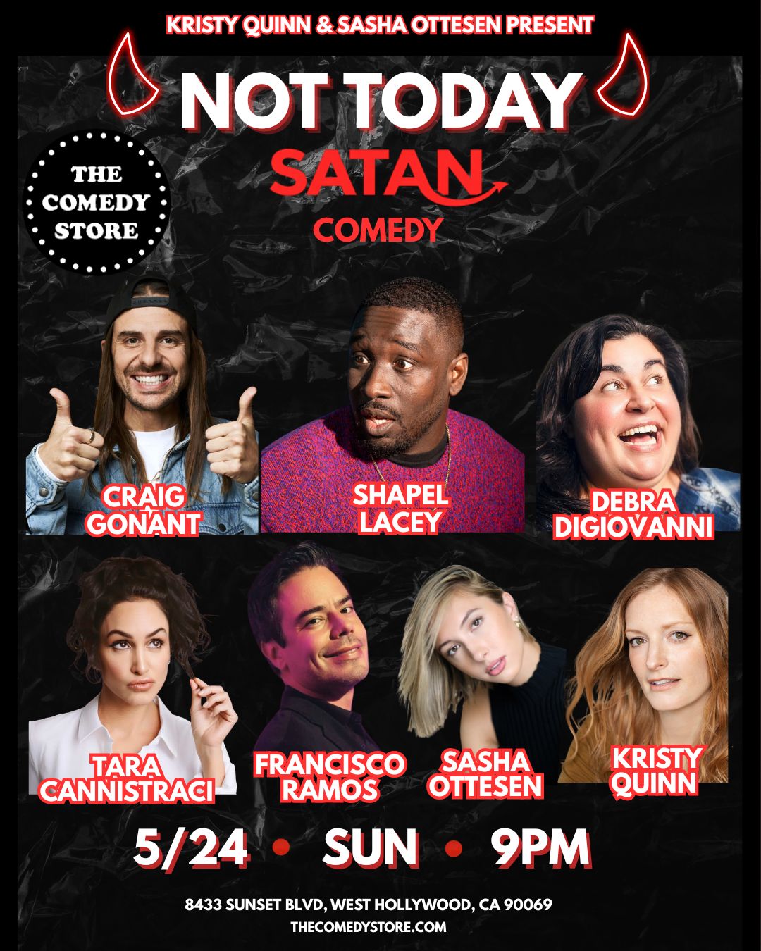 Not Today Satan at The Comedy Store