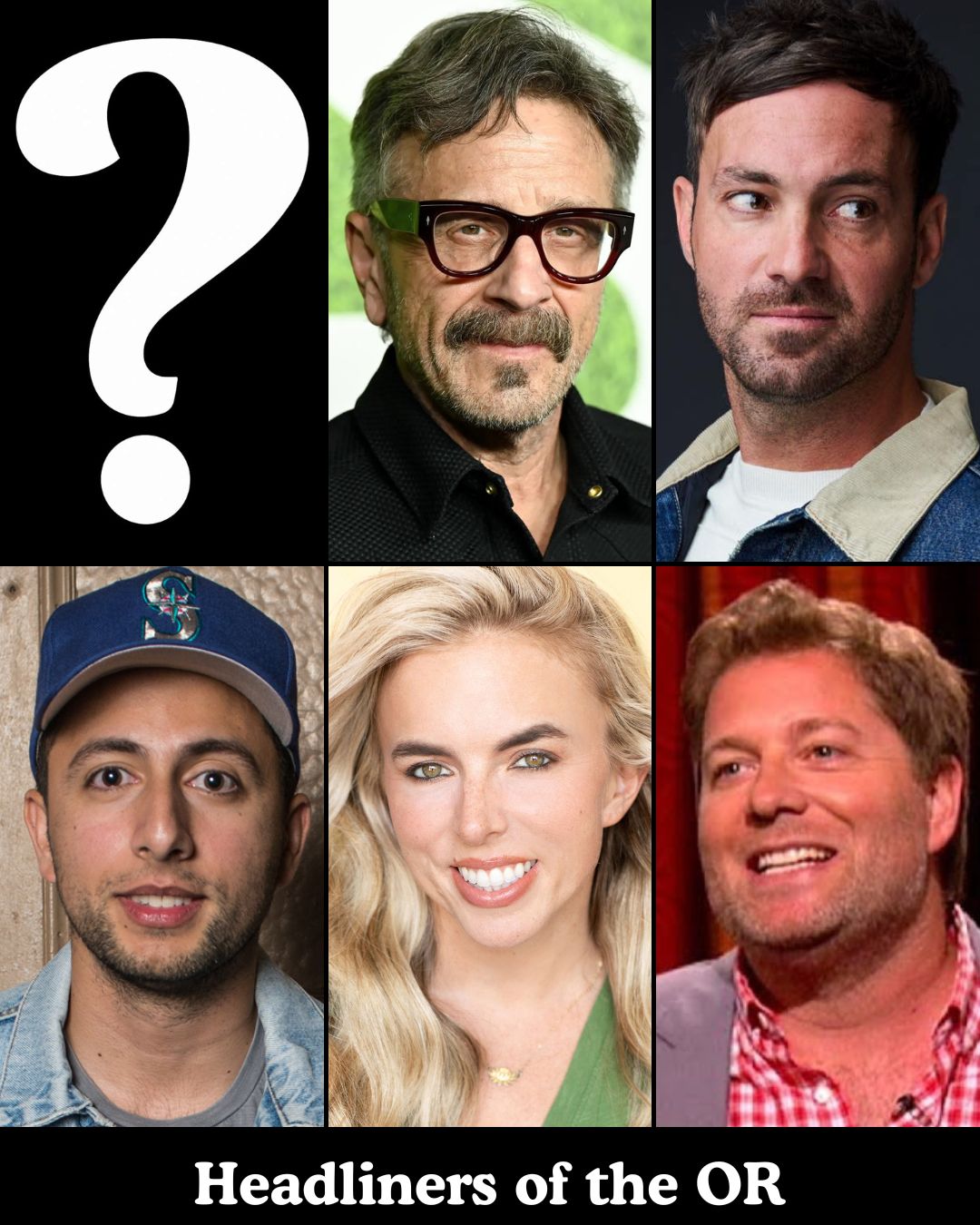 Headliners of the OR at The Comedy Store