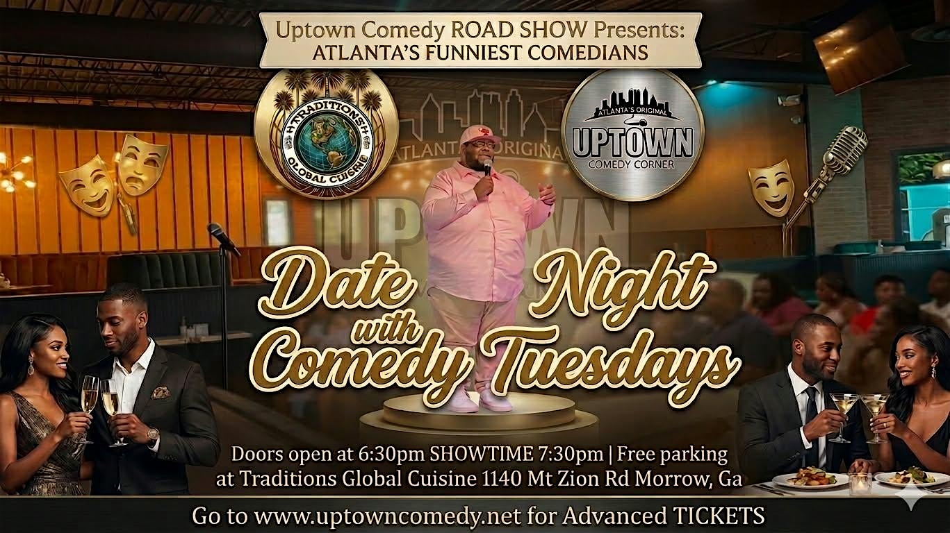 Date Night Tuesdays at Atlanta's Original Uptown Comedy Corner