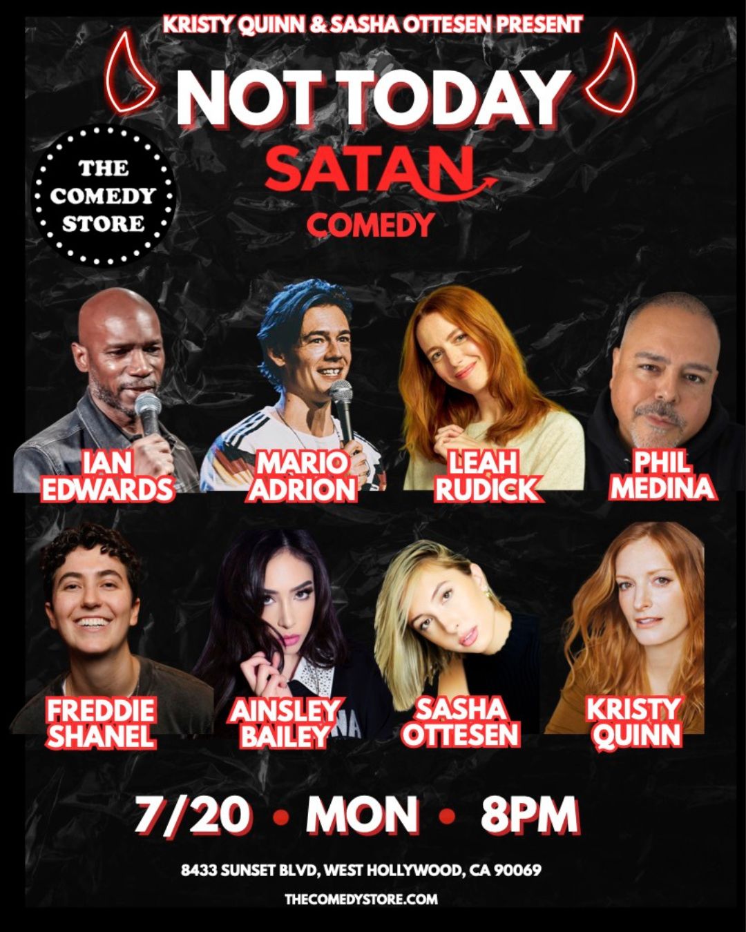 Not Today Satan Comedy at The Comedy Store