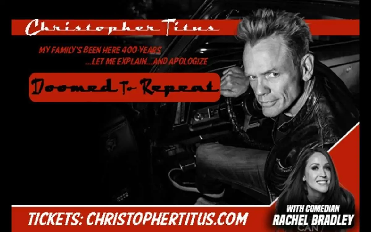 Christopher Titus: Doomed to Repeat at Cincinnati Funny Bone Comedy Club