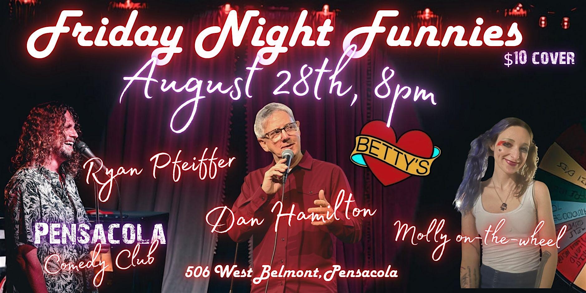 Friday Night Funnies at Pensacola Comedy Club
