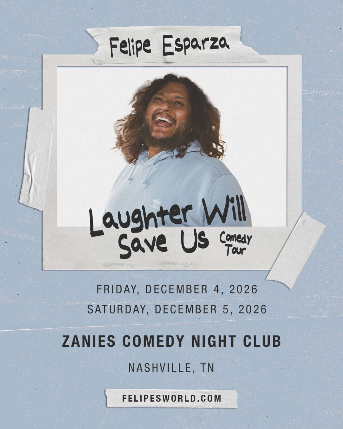 Felipe Esparza: Laughter Will Save Us at Zanies Comedy Club Nashville