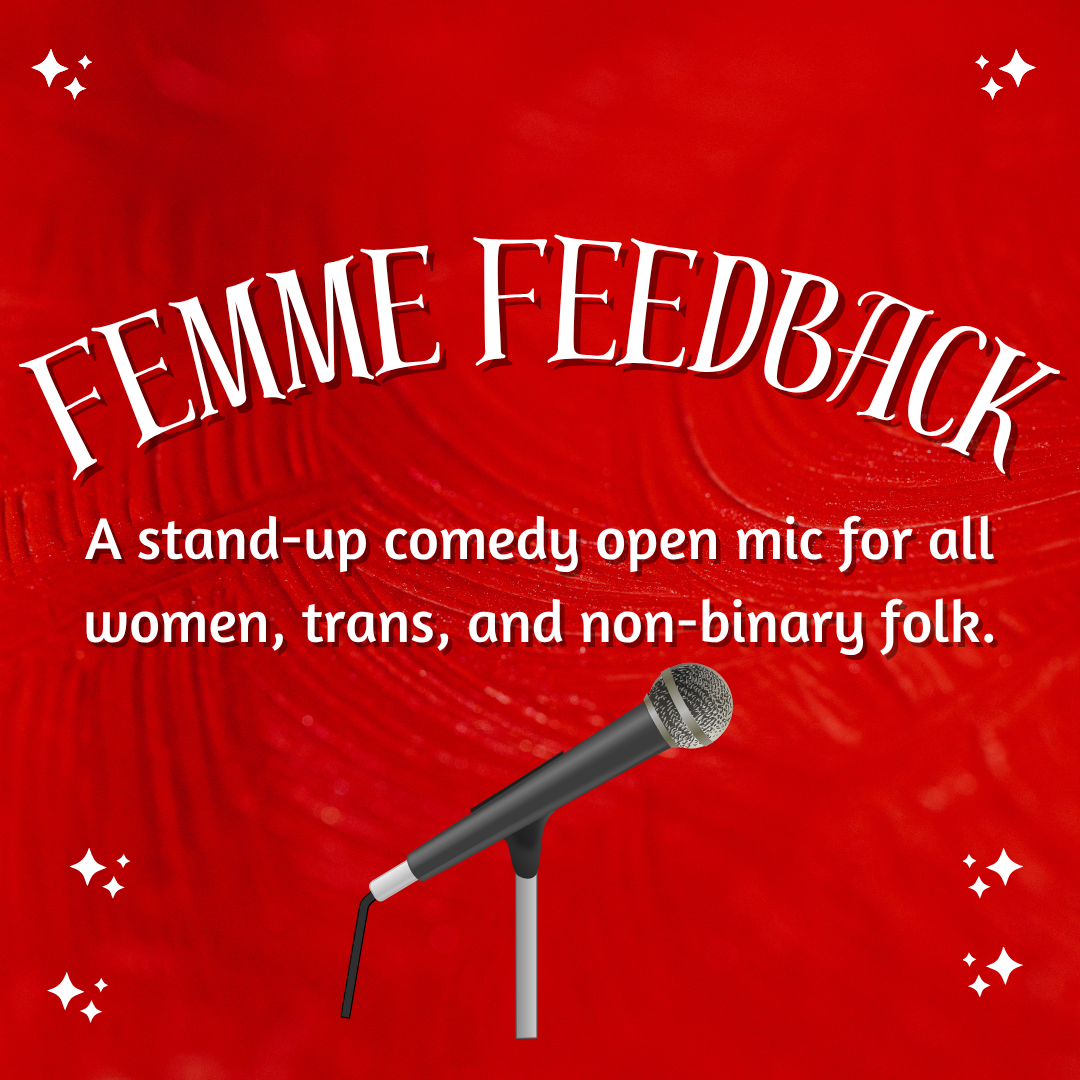 Femme Feedback at BABS Comedy Club